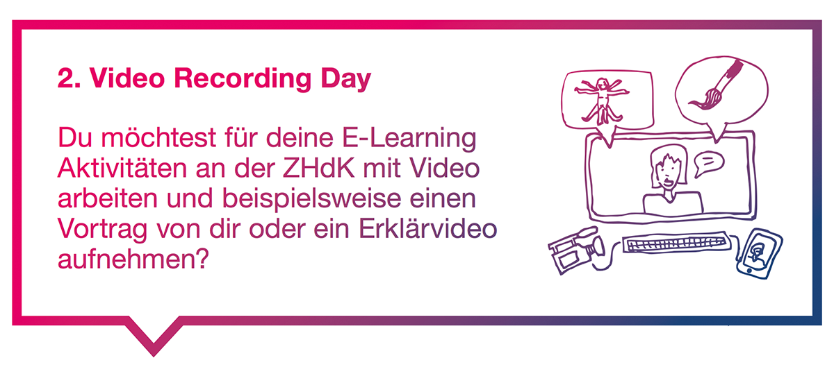 2. ZHdK Video Recording Day