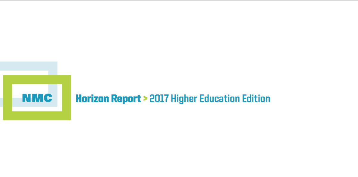 Trends im E-Learning: Horizon Report 2017 Higher Education