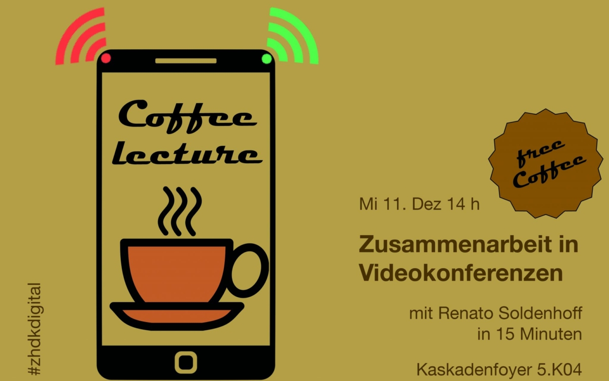 Coffee Lecture «Digitale Zusammenarbeit in Videokonferenzen»